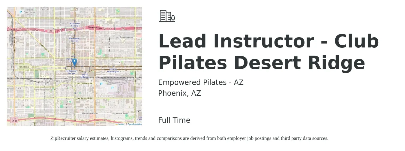 Empowered Pilates - AZ job posting for a Lead Instructor - Club Pilates Desert Ridge in Phoenix, AZ with a salary of $24 to $43 Hourly with a map of Phoenix location.