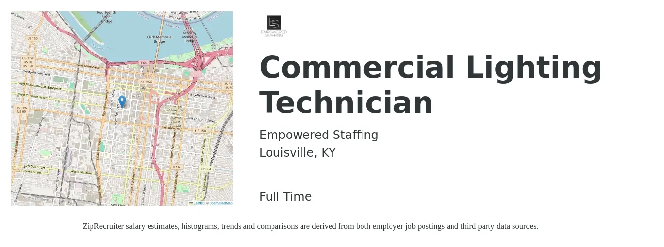 Empowered Staffing job posting for a Commercial Lighting Technician in Louisville, KY with a salary of $18 to $25 Hourly with a map of Louisville location.