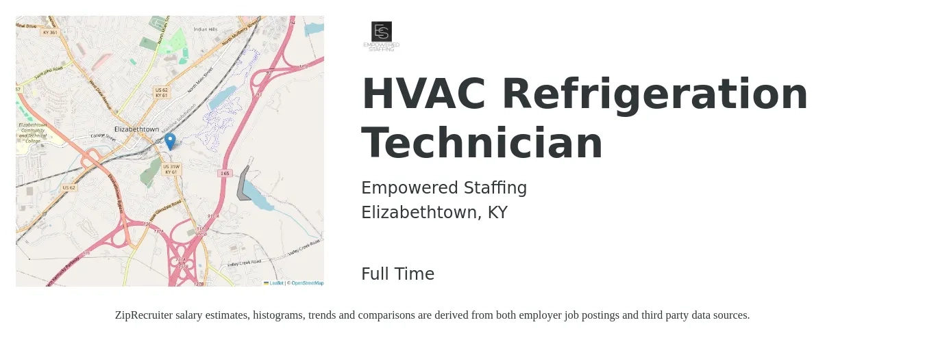 Empowered Staffing job posting for a HVAC Refrigeration Technician in Elizabethtown, KY with a salary of $23 to $34 Hourly with a map of Elizabethtown location.