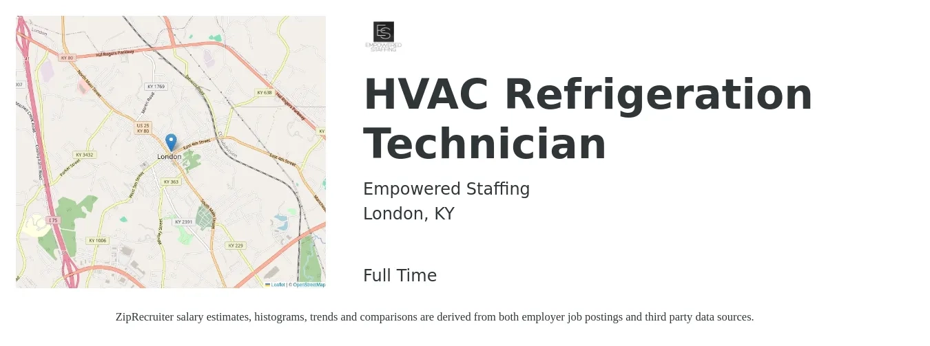 Empowered Staffing job posting for a HVAC Refrigeration Technician in London, KY with a salary of $21 to $31 Hourly with a map of London location.