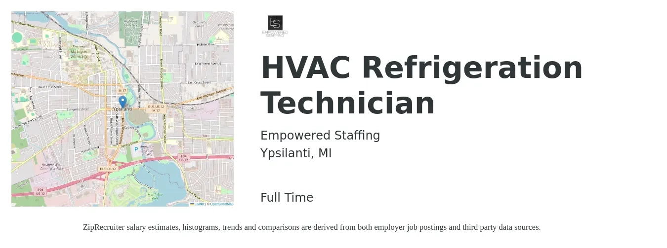 Empowered Staffing job posting for a HVAC Refrigeration Technician in Ypsilanti, MI with a salary of $23 to $33 Hourly with a map of Ypsilanti location.
