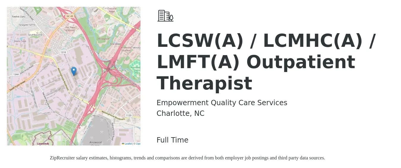 Empowerment Quality Care Services job posting for a LCSW(A) / LCMHC(A) / LMFT(A) Outpatient Therapist in Charlotte, NC with a salary of $45,700 to $63,400 Yearly with a map of Charlotte location.