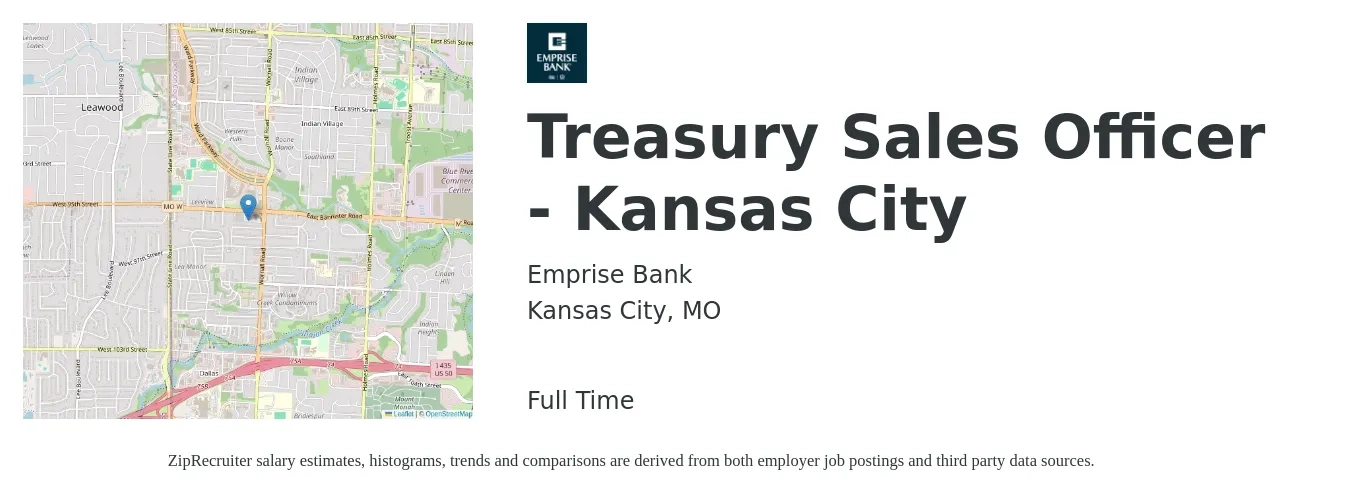 Emprise Bank job posting for a Treasury Sales Officer - Kansas City in Kansas City, MO with a salary of $70,300 to $107,800 Yearly with a map of Kansas City location.