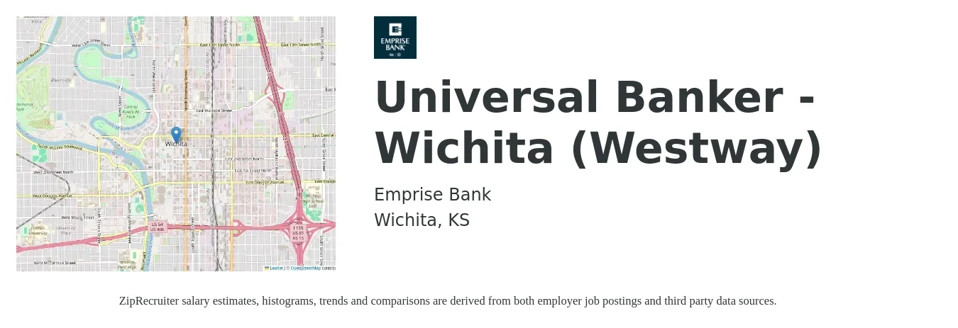Emprise Bank job posting for a Universal Banker - Wichita (Westway) in Wichita, KS with a salary of $16 to $20 Hourly with a map of Wichita location.
