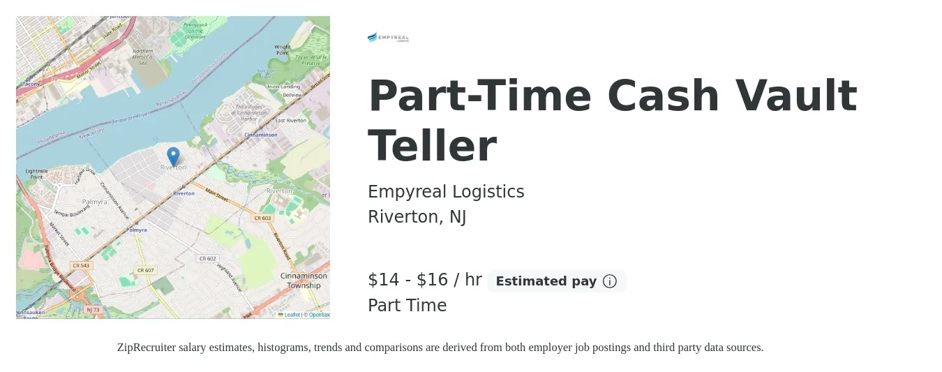 Empyreal Logistics job posting for a Part-Time Cash Vault Teller in Riverton, NJ with a salary of $15 to $17 Hourly with a map of Riverton location.