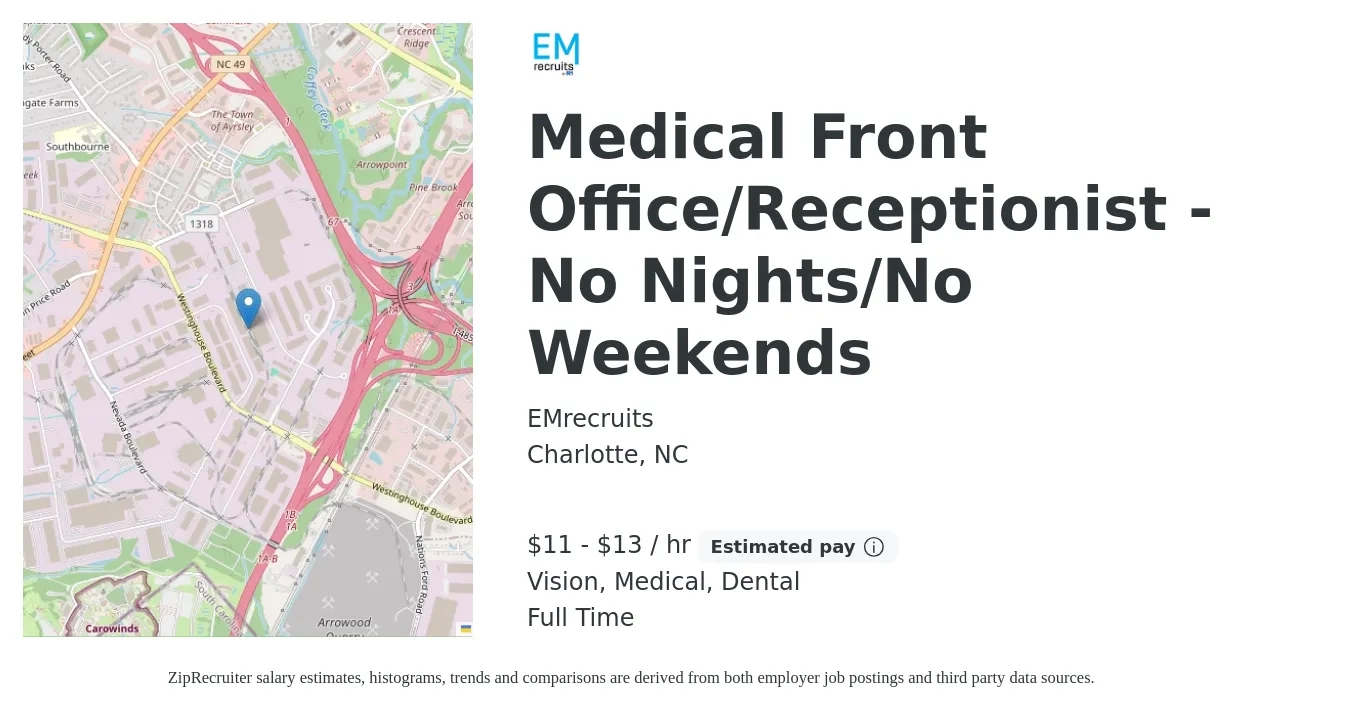 EMrecruits job posting for a Medical Front Office/Receptionist - No Nights/No Weekends in Charlotte, NC with a salary of $12 to $14 Hourly and benefits including medical, retirement, vision, and dental with a map of Charlotte location.