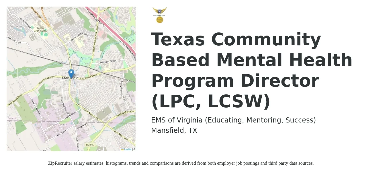 EMS of Virginia (Educating, Mentoring, Success) job posting for a Texas Community Based Mental Health Program Director (LPC, LCSW) in Mansfield, TX with a salary of $30 to $35 Hourly with a map of Mansfield location.