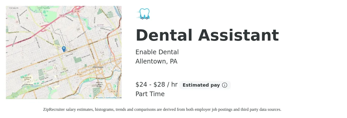 Enable Dental job posting for a Dental Assistant in Allentown, PA with a salary of $25 to $30 Hourly with a map of Allentown location.