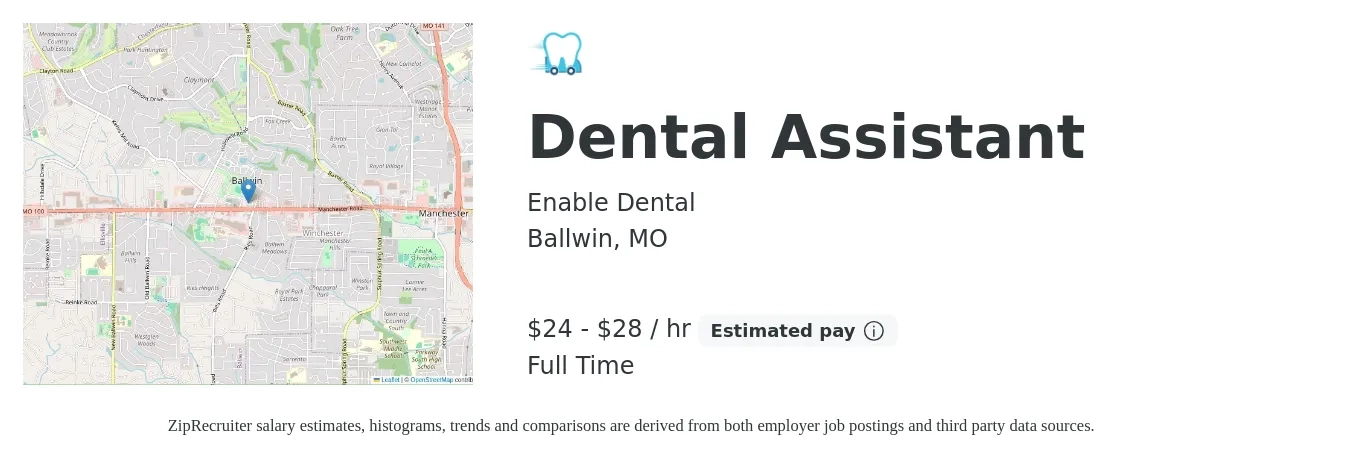 Enable Dental job posting for a Dental Assistant in Ballwin, MO with a salary of $25 to $30 Hourly with a map of Ballwin location.
