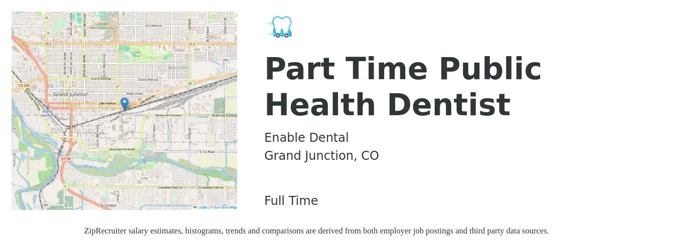 Enable Dental job posting for a Part Time Public Health Dentist in Grand Junction, CO with a salary of $1,000 Daily with a map of Grand Junction location.