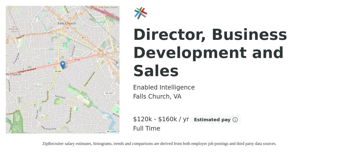 Enabled Intelligence job posting for a Director, Business Development and Sales in Falls Church, VA with a salary of $120,000 to $160,000 Yearly with a map of Falls Church location.