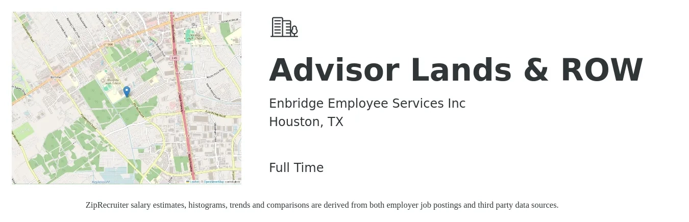 Enbridge Employee Services Inc job posting for a Advisor Lands & ROW in Houston, TX with a salary of $18 to $30 Hourly with a map of Houston location.