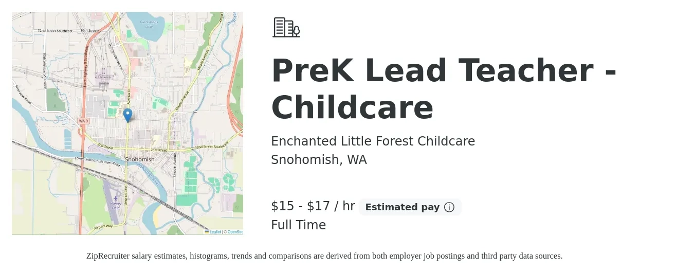 Enchanted Little Forest Childcare job posting for a PreK Lead Teacher - Childcare in Snohomish, WA with a salary of $16 to $18 Hourly with a map of Snohomish location.