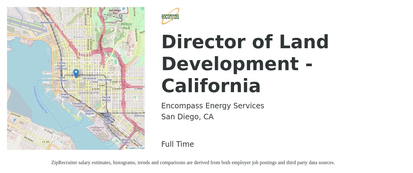 Encompass Energy Services job posting for a Director of Land Development - California in San Diego, CA with a salary of $89,700 to $123,200 Yearly with a map of San Diego location.