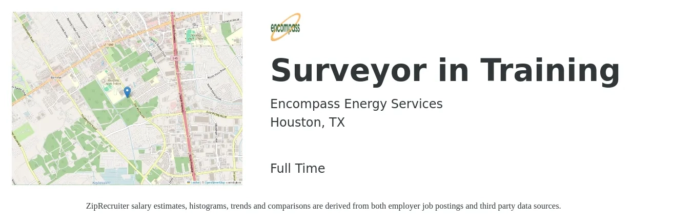 Encompass Energy Services job posting for a Surveyor in Training in Houston, TX with a salary of $50,100 to $87,400 Yearly with a map of Houston location.