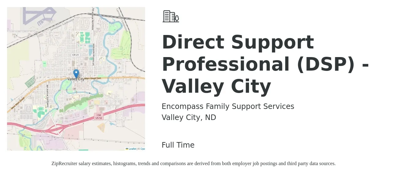 Encompass Family Support Services job posting for a Direct Support Professional (DSP) - Valley City in Valley City, ND with a salary of $15 to $18 Hourly with a map of Valley City location.