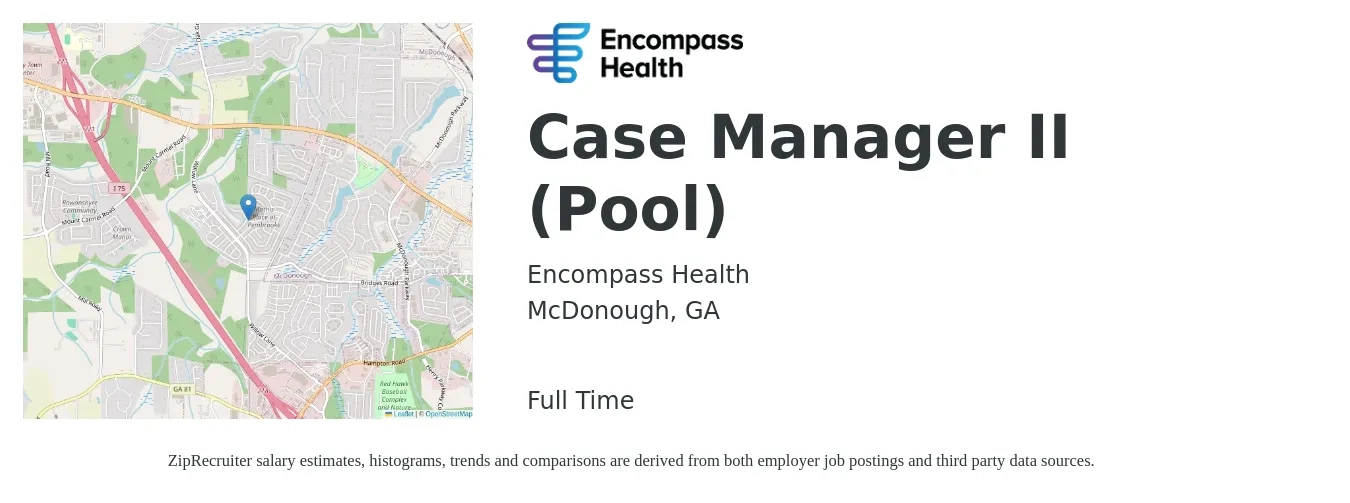 Encompass Health job posting for a Case Manager II (Pool) in McDonough, GA with a salary of $34 to $54 Hourly with a map of McDonough location.