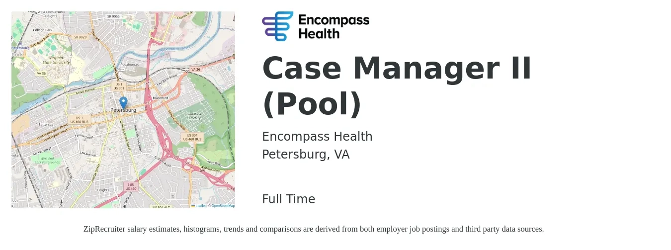 Encompass Health job posting for a Case Manager II (Pool) in Petersburg, VA with a salary of $36 to $59 Hourly with a map of Petersburg location.