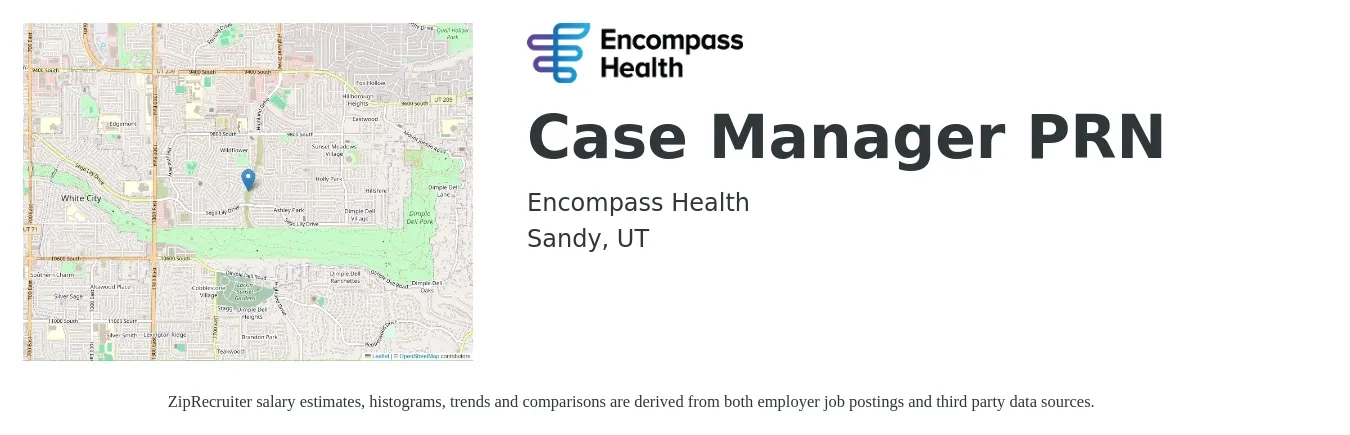 Encompass Health job posting for a Case Manager PRN in Sandy, UT with a salary of $19 to $26 Hourly with a map of Sandy location.