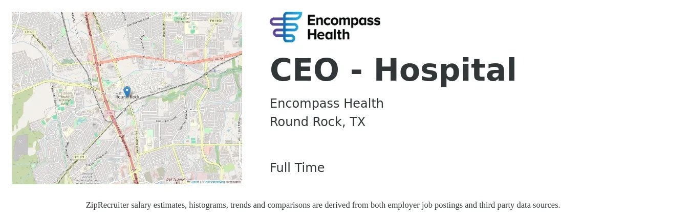 Encompass Health job posting for a CEO - Hospital in Round Rock, TX with a salary of $94,700 to $170,200 Yearly with a map of Round Rock location.