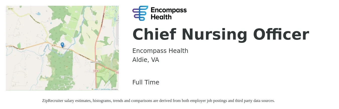Encompass Health job posting for a Chief Nursing Officer in Aldie, VA with a salary of $124,400 to $170,800 Yearly with a map of Aldie location.