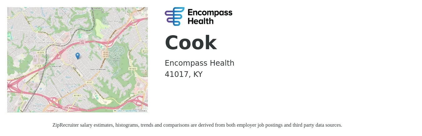 Encompass Health job posting for a Cook in 41017, KY with a salary of $13 to $18 Hourly with a map of 41017 location.