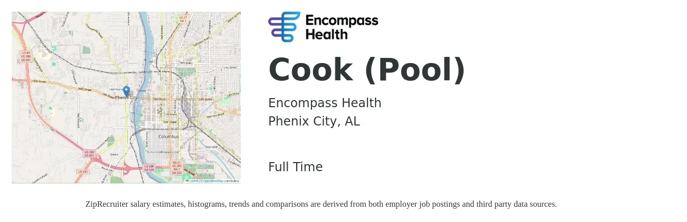 Encompass Health job posting for a Cook (Pool) in Phenix City, AL with a salary of $12 to $17 Hourly with a map of Phenix City location.