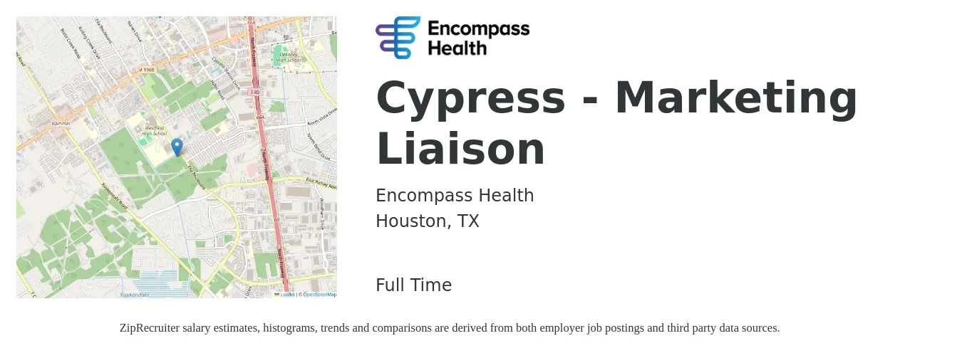 Encompass Health job posting for a Cypress - Marketing Liaison in Houston, TX with a salary of $46,300 to $71,600 Yearly with a map of Houston location.
