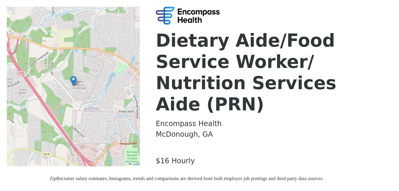 Encompass Health job posting for a Dietary Aide/Food Service Worker/ Nutrition Services Aide (PRN) in McDonough, GA with a salary of $17 Hourly with a map of McDonough location.