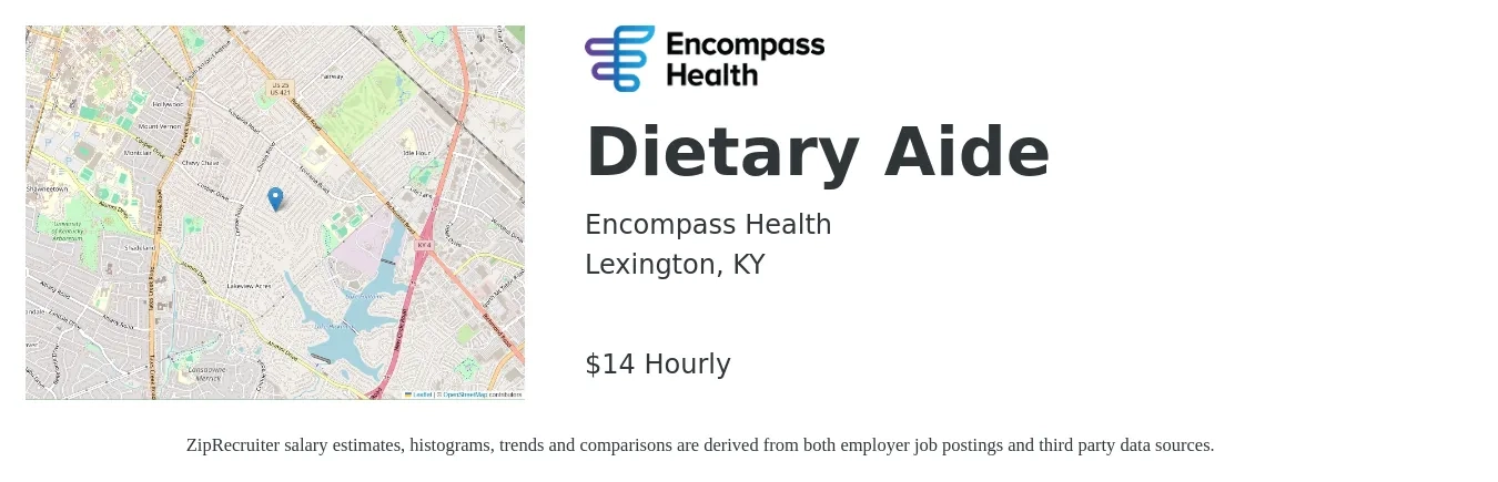 Encompass Health job posting for a Dietary Aide in Lexington, KY with a salary of $12 to $15 Hourly with a map of Lexington location.