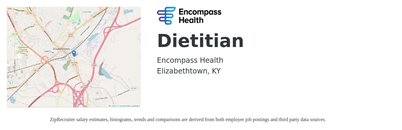 Encompass Health job posting for a Dietitian in Elizabethtown, KY with a salary of $55,500 to $81,200 Yearly with a map of Elizabethtown location.