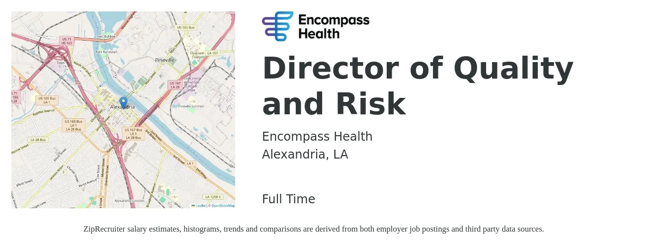 Encompass Health job posting for a Director of Quality and Risk in Alexandria, LA with a salary of $83,800 to $139,100 Yearly with a map of Alexandria location.