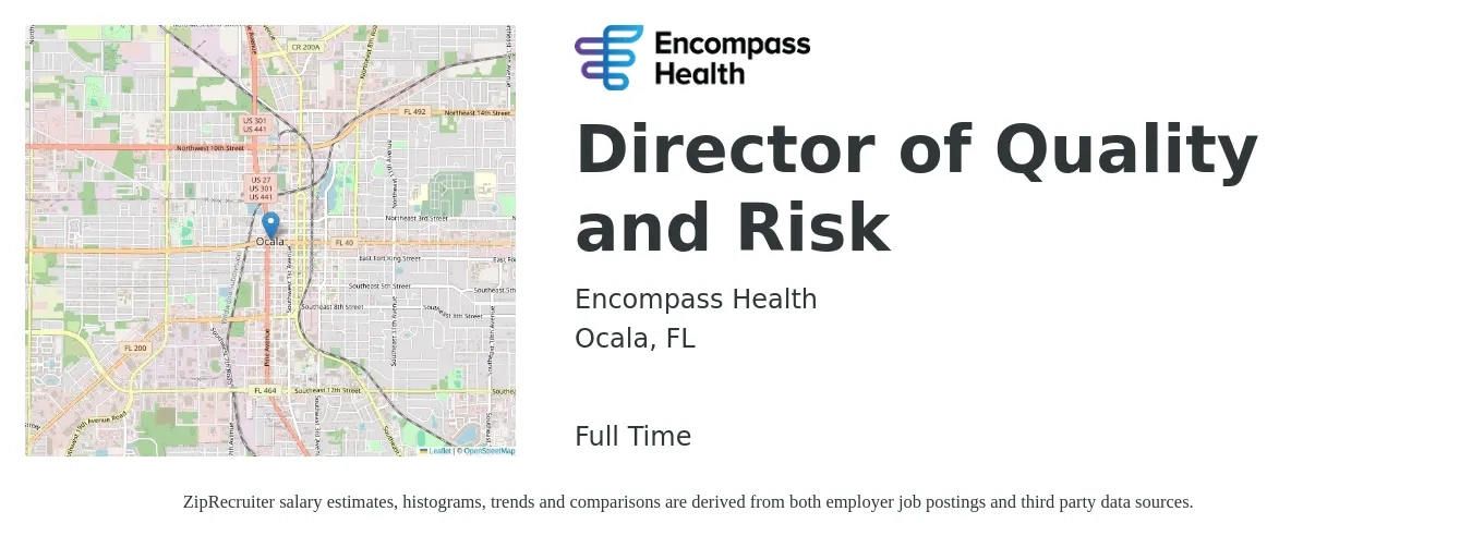 Encompass Health job posting for a Director of Quality and Risk in Ocala, FL with a salary of $84,600 to $140,300 Yearly with a map of Ocala location.