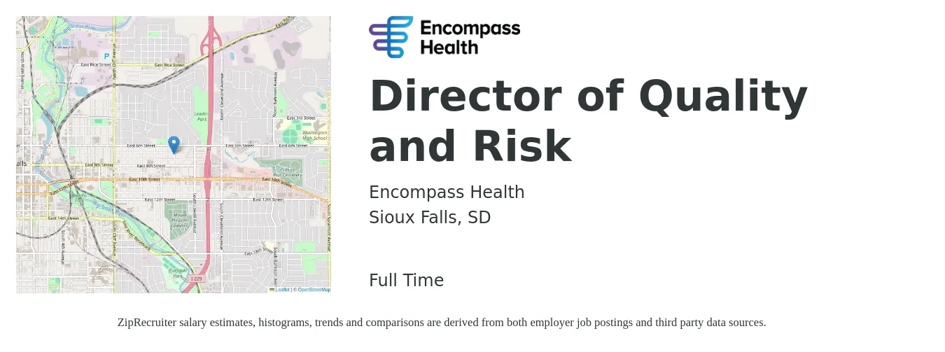 Encompass Health job posting for a Director of Quality and Risk in Sioux Falls, SD with a salary of $87,900 to $145,900 Yearly with a map of Sioux Falls location.