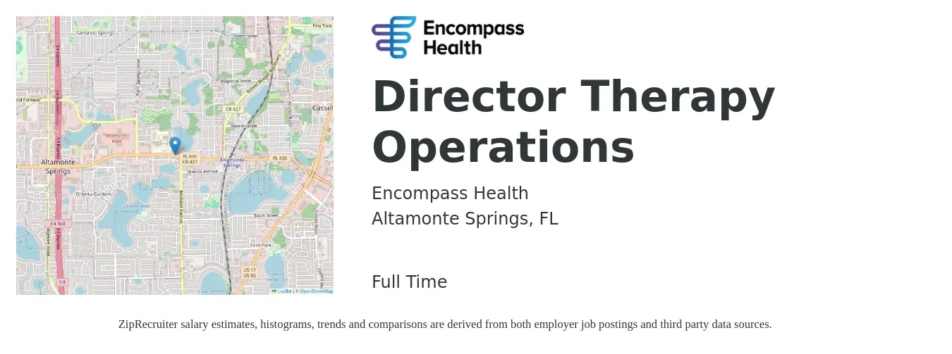 Encompass Health job posting for a Director Therapy Operations in Altamonte Springs, FL with a salary of $90,800 to $176,000 Yearly with a map of Altamonte Springs location.