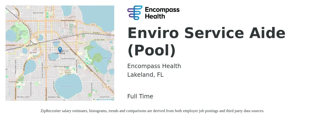 Encompass Health job posting for a Enviro Service Aide (Pool) in Lakeland, FL with a salary of $15 to $22 Hourly with a map of Lakeland location.
