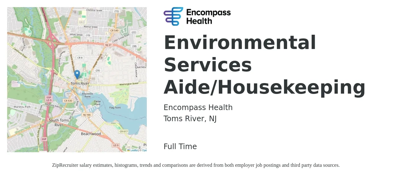 Encompass Health job posting for a Environmental Services Aide/Housekeeping in Toms River, NJ with a salary of $16 to $20 Hourly with a map of Toms River location.