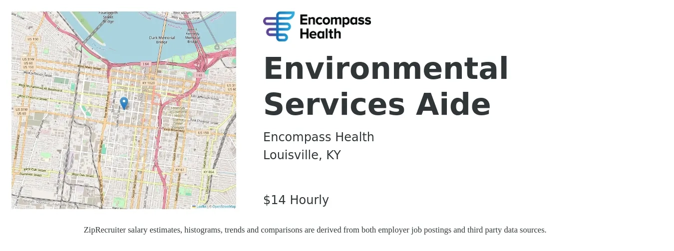 Encompass Health job posting for a Environmental Services Aide in Louisville, KY with a salary of $15 Hourly with a map of Louisville location.