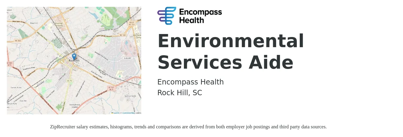 Encompass Health job posting for a Environmental Services Aide in Rock Hill, SC with a salary of $13 to $16 Hourly with a map of Rock Hill location.