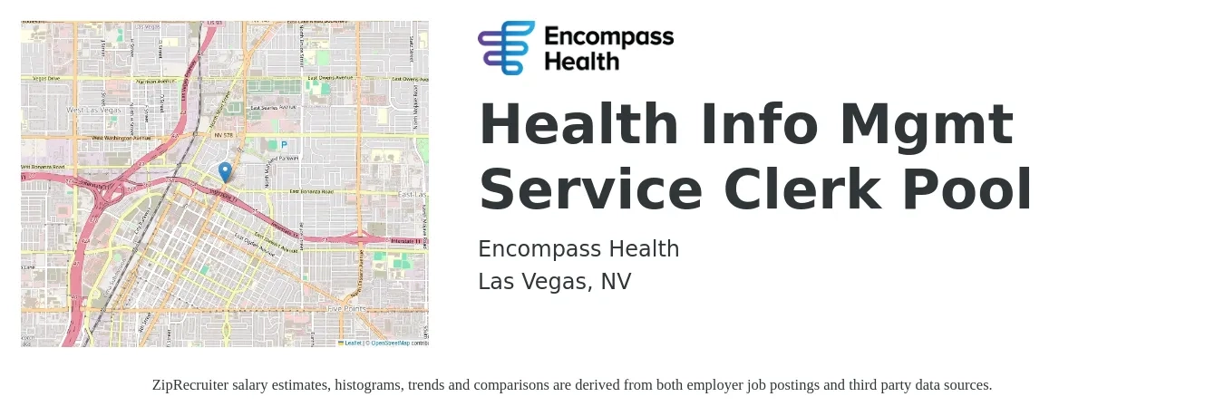 Encompass Health job posting for a Health Info Mgmt Service Clerk Pool in Las Vegas, NV with a salary of $16 to $22 Hourly with a map of Las Vegas location.