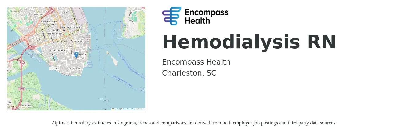 Encompass Health job posting for a Hemodialysis RN in Charleston, SC with a salary of $1,700 to $2,360 Weekly with a map of Charleston location.