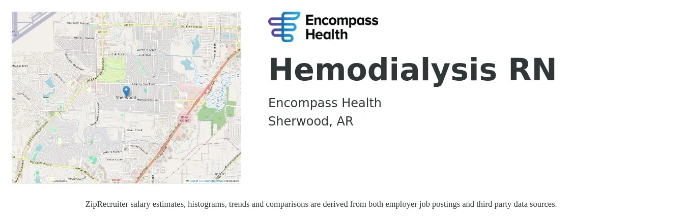 Encompass Health job posting for a Hemodialysis RN in Sherwood, AR with a salary of $28 to $43 Hourly with a map of Sherwood location.