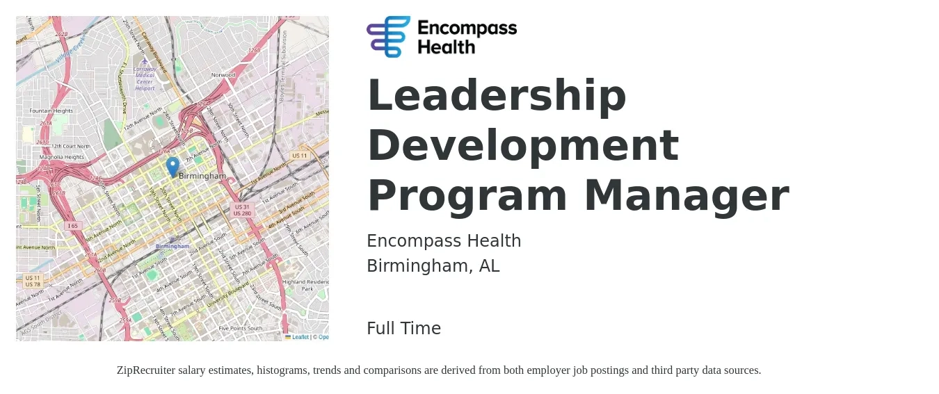 Encompass Health job posting for a Leadership Development Program Manager in Birmingham, AL with a salary of $75,900 to $134,000 Yearly with a map of Birmingham location.