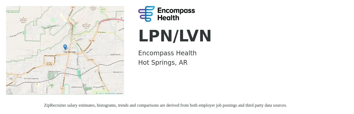 Encompass Health job posting for a LPN/LVN in Hot Springs, AR with a salary of $980 to $1,370 Weekly with a map of Hot Springs location.