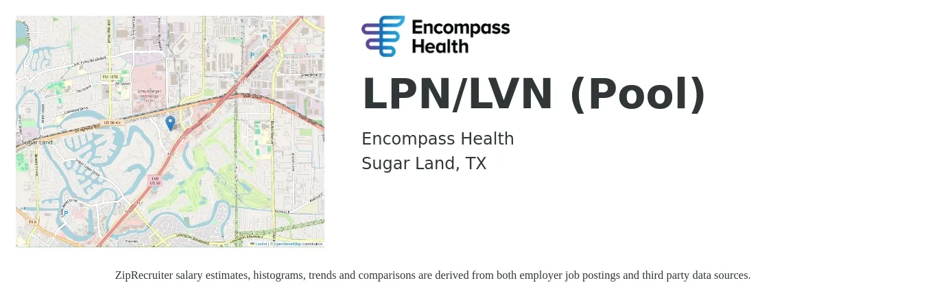 Encompass Health job posting for a LPN/LVN (Pool) in Sugar Land, TX with a salary of $1,080 to $1,520 Weekly with a map of Sugar Land location.