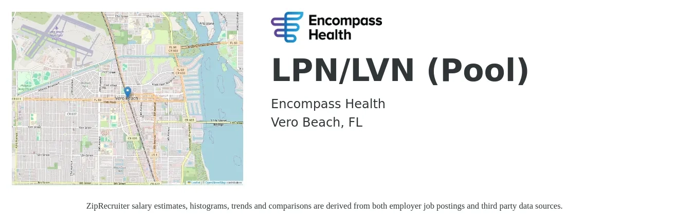 Encompass Health job posting for a LPN/LVN (Pool) in Vero Beach, FL with a salary of $1,060 to $1,490 Weekly with a map of Vero Beach location.