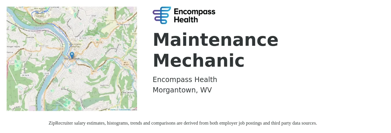 Encompass Health job posting for a Maintenance Mechanic in Morgantown, WV with a salary of $26 to $33 Hourly with a map of Morgantown location.