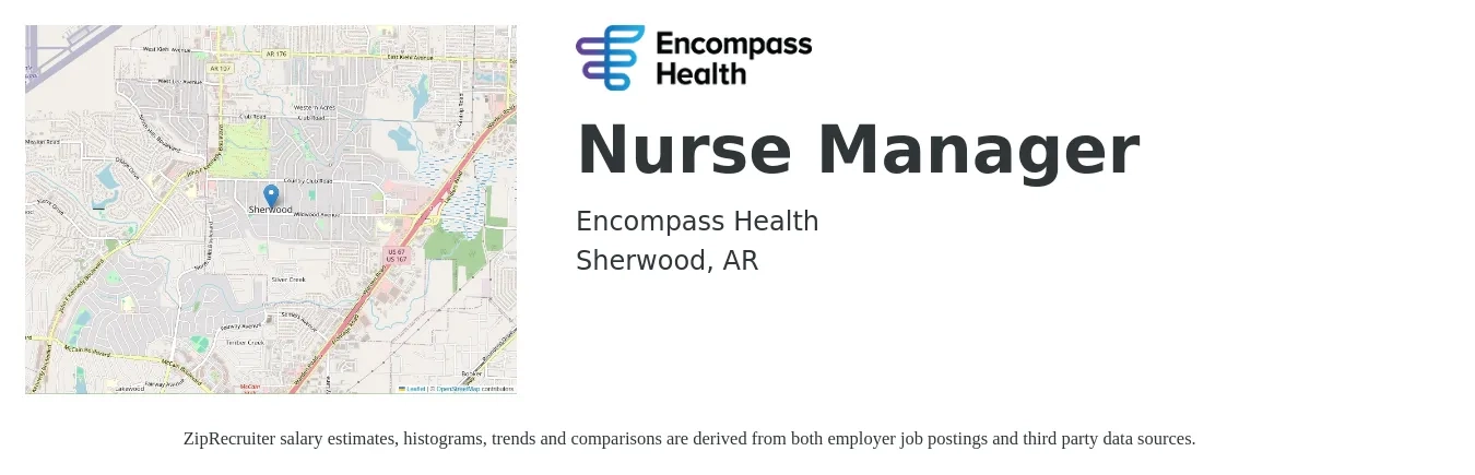 Encompass Health job posting for a Nurse Manager in Sherwood, AR with a salary of $32 to $46 Hourly with a map of Sherwood location.