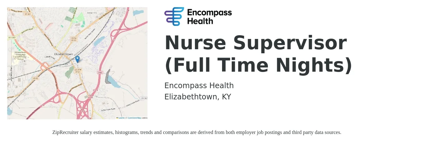 Encompass Health job posting for a Nurse Supervisor (Full Time Nights) in Elizabethtown, KY with a salary of $36 to $53 Hourly with a map of Elizabethtown location.