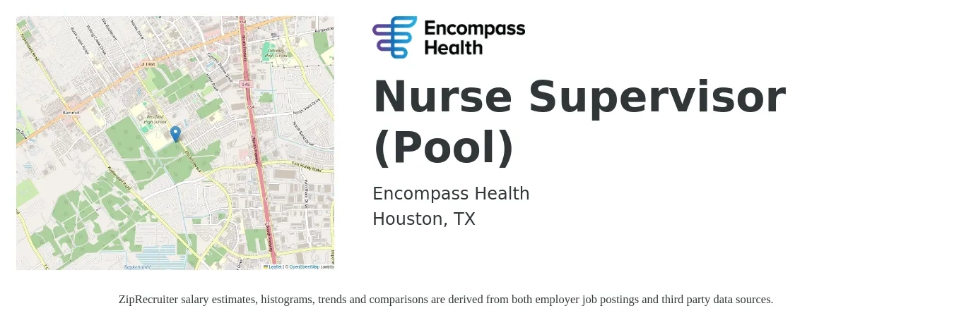 Encompass Health job posting for a Nurse Supervisor (Pool) in Houston, TX with a salary of $34 to $49 Hourly with a map of Houston location.